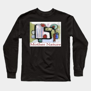 Mother Nature Long Sleeve T-Shirt